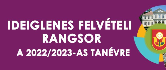Ideiglenes felvételi rangsor 2022-2023